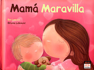 Mamá Maravilla, libro