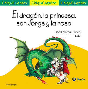 El dragón, la princesa, san Jorge y la rosa