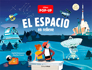 Libros sobre el universo: El espacio en relieve