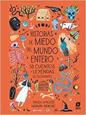 historias de miedo del mundo entero