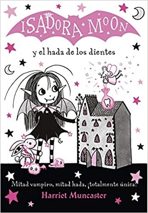isadora moon y el hada de los dientes