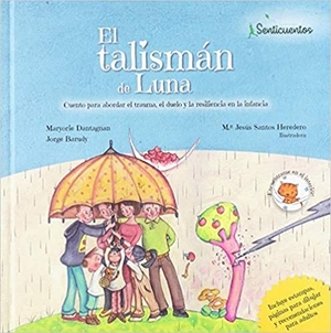 libros para afrontar la muerte: el talismán de luna