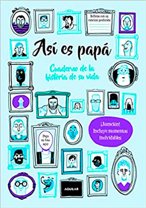 Libros para regalar el Día del Padre: Así es papá