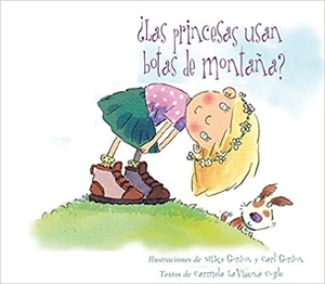 las princesas usan botas de montaña