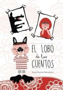 El lobo de los cuentos