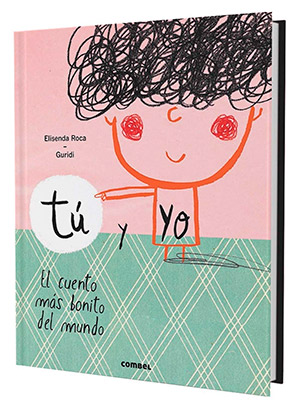 Tú y yo. El cuento más bonito del mundo