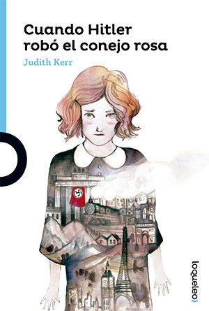 Cuando Hitler robó el conejo rosa, de Judith Kerr