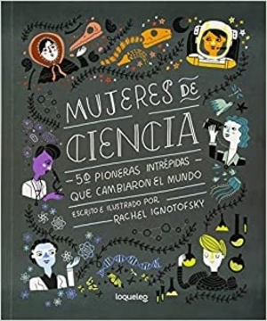 inspirar a las niñas en ciencia: mujeres de ciencia