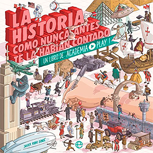 La historia como nunca antes te la habían contado