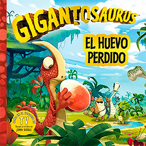 Gigantosaurus. El huevo perdido