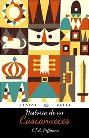 libros para regalar en navidad: historia de un cascanueces