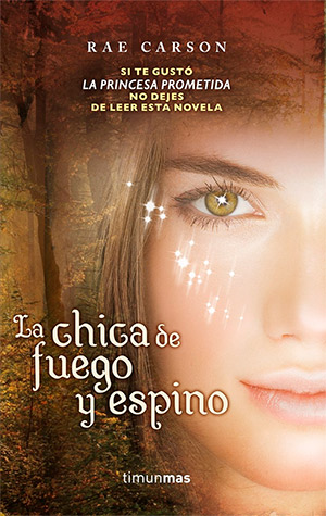 La chica de fuego y espino