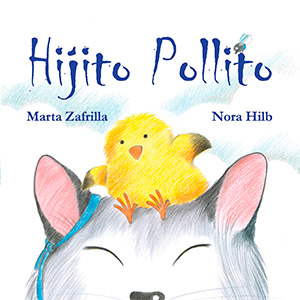 Hijito pollito. Libros sobre adopción