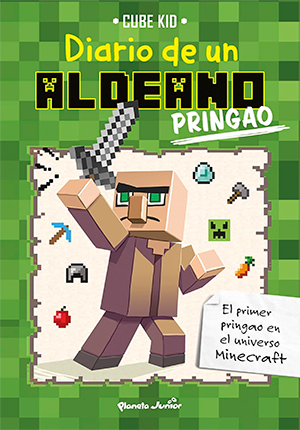 Diario de un aldeano pringado. Diarios para leer