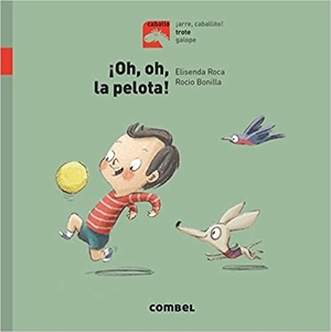 libros para educar en valores: oh oh la pelota
