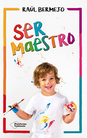 Ser maestro. Libros para profesores