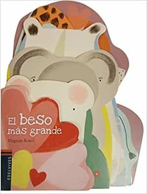 libros para bebés de 1 año: El beso más grande