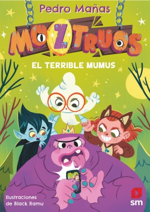 Moztruos El terrible Mumus
