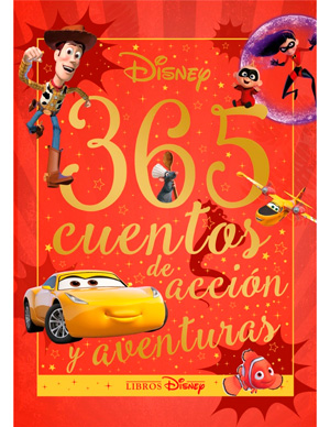 Disney. 365 cuentos de acción y aventuras