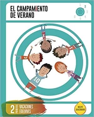 cuadernillos de verano: El campimiento de verano