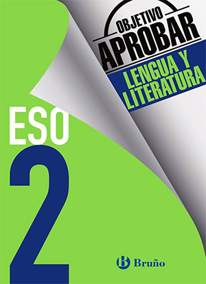 Objetivo aprobar Lengua y Literatura 2º ESO