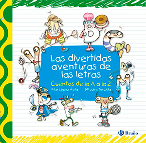 las divertidas aventuras de las letras