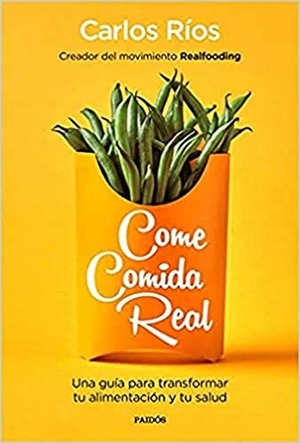 come comida real