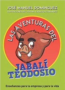 Las aventuras del jabalí Teodosio.