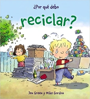 por qué debo reciclar