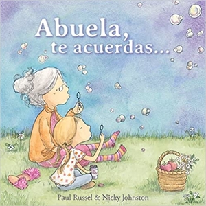 alzhéimer: Abuela, te acuerdas...