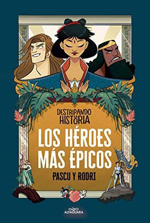 Portada de Los héroes más épicos