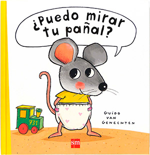 Quitar el pañal. Libro ¿Puedo mirar en tu pañal?