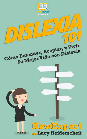 Lecturas para trabajar la dislexia: Dislexia 101 