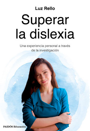 Superar la dislexia Luz Rello