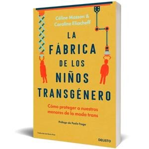 nofollow, noopener Portada: La fábrica de los niños transgénero