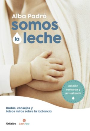 Lectura imprescindible para la lactancia