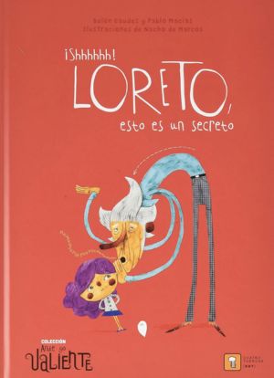  loreto, esto es un secreto