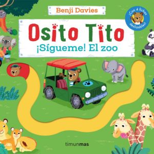 Osito Tito ¡Sígueme! El zoo