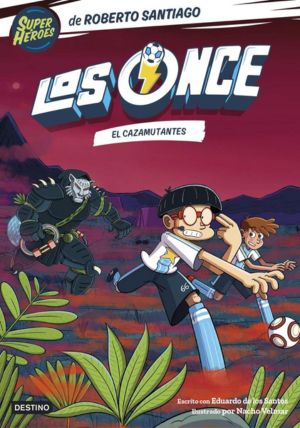 Libros de aventuras para el verano: Los Once El Cazamutantes